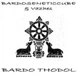 Bardoseneticcube & Vazhes - Bardo Thodol