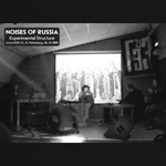 Noises Of Russia - Experimental Structure